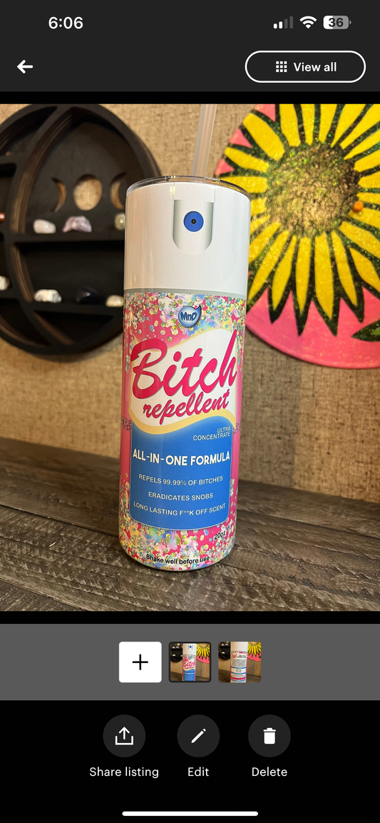 Bitch repellant tumbler