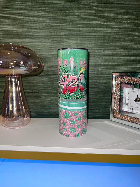 It’s 420 somewhere tumbler, sparkly cute Mary Jane cup