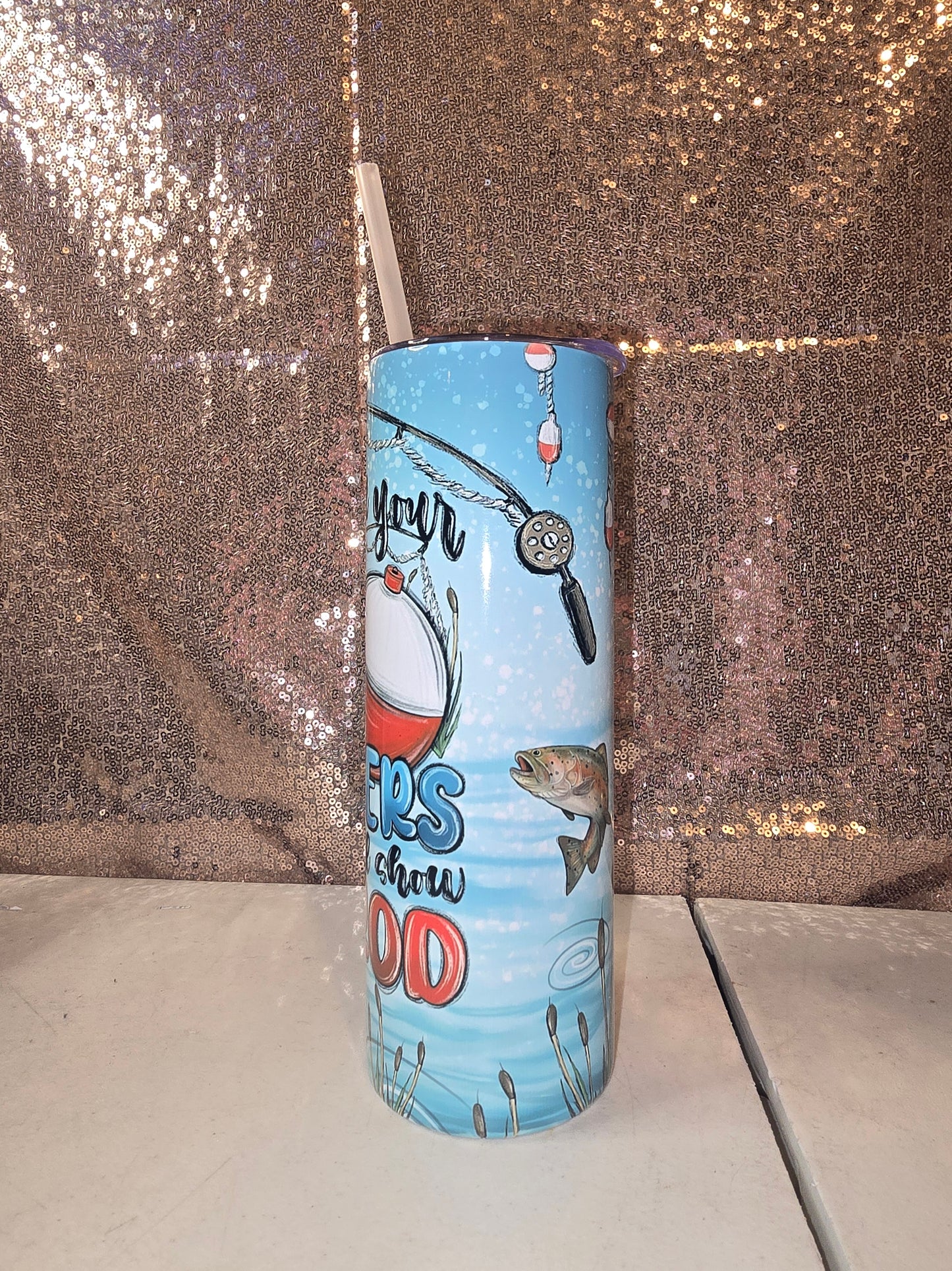Show me your bobbers fishing tumbler