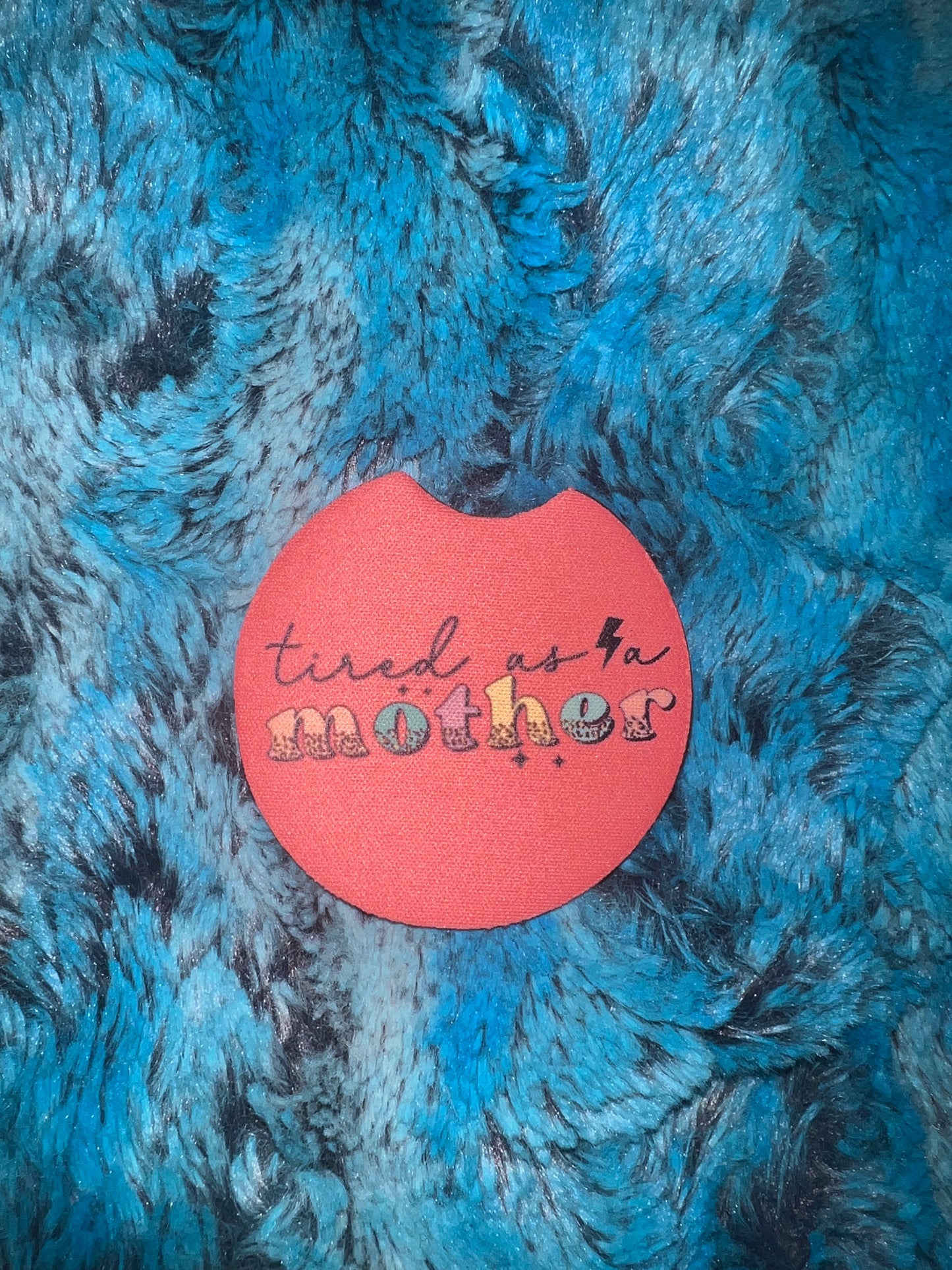 Tired As A Mother Car Coaster Set of 2